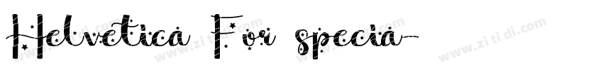 Helvetica For specia字体转换